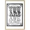 Artgeist Plakatas - You Are Awesome