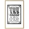 Artgeist Plakatas - You Are Awesome