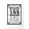 Artgeist Plakatas - You Are Awesome