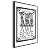 Artgeist Plakatas - You Are Awesome