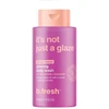b.fresh It's Not Just A Glaze Glowing Kūno prausiklis kūno prausiklis su niacinamidu, 473 ml