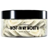 HIGH PRIESTESS Not in My Mouth Body Butter kūno sviestas, 100 g