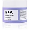 Q+A Magnesium Body Butter kūno sviestas su magniu, 200 ml