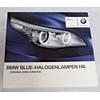 BMW E81 F22 mėlynos halogeninės lemputės originalios 63112359505