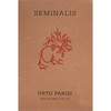 Orto Parisi Seminalis EDP parfumuotas vanduo unisex, 50 ml