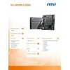 Pagrindinė plokštė MSI PRO H610M-E DDR4 | Intel H610 | LGA1700 | MicroATX | 2x DDR4 lizdai | 1x PCI-Express 1x | 1x PCI-Express 16x | 1 x M.2 | 1x 15pin D-sub | 1x HDMI | 4xUSB 2.0 | 2x USB 3.2 | 1xPS/2 | 1x RJ45 | 3x garso jungtys