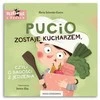 Nasza Ksiagarnia PUCIO TAPK VIRĖJU ARBA APIE VALGYMO DŽIAUGSMĄ 2+