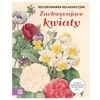 ZIELONASOWA Kolorowanka relaksacyjna Kwiaty 84691