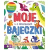 ZIELONASOWA Moje bajeczki. O dinozaurach 84080