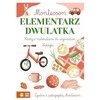 ZIELONASOWA Montessori Elementarz dwulatka 06252