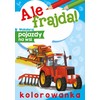 Skrzat Wydawnictwo Kaip smagu! Nuspalvinkite transporto priemones kaime 70880