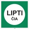 Lipdukas "LIPTI ČIA" 250X250 mm