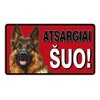Plastikinė lentelė Atsargiai šuo140x250mm