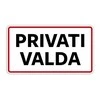 Plastikinė lentelė "Privati valda" 100x180mm