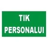 Plastikinė lentelė "TIK PERSONALUI "100x180mm