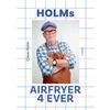 Gruzdintuvė Gutkind „Holms“ oro keptuvė „4ever“ | Claus Holm