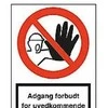 Jo Safety As Prieiga neįgaliotiems asmenims draudžiama - A4 plastikas 210 mm x 297 mm