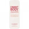 Eleven Australia Eleven I Want Body Volume kondicionierius 300ml
