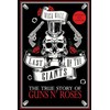 Mick Wall Knyga - Last of the Giants: The True Story of Guns N' Roses