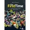 Knyga - The First Time: Stories and Songs from Music Icons
