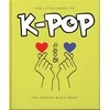 Knyga - The Little Guide to K-POP: The Korean Music Wave