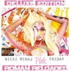Pink Nicki Minaj - Rožinė Friday: Roman Reloaded CD