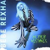 Vinilinė plokštelė - Bebe Rexha – Better Mistakes 1LP (Baltas &amp; Juodas Coloured)