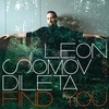 Vinilinė plokštelė - Leon Somov &amp; Dileta – Find You 1LP