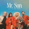 Vinilinė plokštelė - Little Big Town - Mr. Sun 2LP