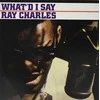 Vinilinė plokštelė - Ray Charles - What'd I Say LP