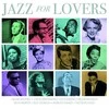 Vinilinė plokštelė - Various – Jazz For Lovers 1LP