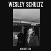 Vinilinė plokštelė - Wesley Schultz - Vignettes LP