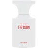 BORNTOSTANDOUT Fig Porn EDP parfumuotas vanduo unisex, 50 ml