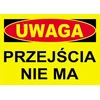 Trytyt DĖMESIO NĖRA PERĖJIMO LENTA