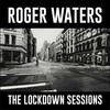 Roger Waters - The Lockdown Sessions (vinilinė plokštelė, LP)