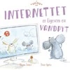 A big hug book Didelė apkabinimų knyga – INTERNETAS KAIP VANDENS PUDRA