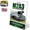 AMMO by MIG Jimenez AMMO MIG M2A3 Bradley Europoje: detalės ir dažymas, 1 tomas (EN)