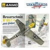 AMMO by MIG Jimenez AMMO MIG žurnalas The Weathering Aircraft 24: Messerschmitt Bf 109