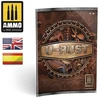 AMMO by MIG Jimenez AMMO U-Rust Corrosion Creator rūdžių efektų rinkinys, 7460