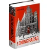Hobilt Anna Reid knyga „Košmaras, trukęs 872 dienas: Leningradas“ – blokados istorija