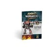 AMMO by MIG Jimenez AMMO MIG Wargaming knyga: kovinių šarvų sendinimo technikos