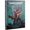 Games Workshop Warhammer 40,000 Kodeksas: Tyranids armijos vadovas (anglų k.)