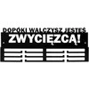 Medalių kabykla KOL KOVOSI, TU ESI LAIMĖTOJAS!