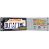 Doctor Collector Back to the Future DeLorean Outatime license plate replica