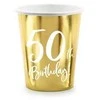 Vienkartiniai puodeliai auksiniai "50 birthday" 220ml 6 vnt