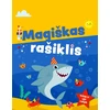 KNYGA "Magiškas rašiklis. Trink ir vėl rašyk"