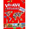 KNYGA "Vėliavų atlasas. Daugiau kaip 250 lipdukų", 3+