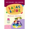 LABAS, RAIDE. Mokausi skaityti.3 knyga