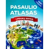 Pasaulio atlasas. Lipdukų knyga