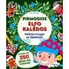 Pirmosios Elfo Kalėdos. Veiklos knyga su lipdukais